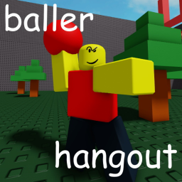 Baller Hangout