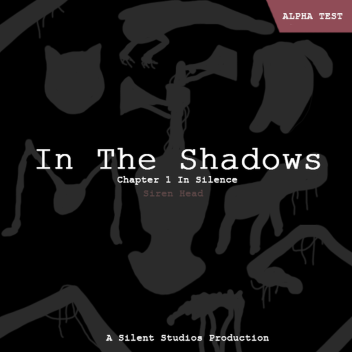 In The Shadows
