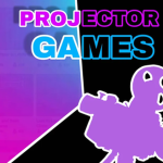 Projector Games