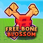 Claim FREE Bone Blossom