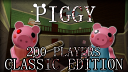 Piggy but It s 200 Players: Classic Edition