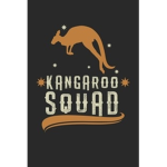 Kangaroo Squad for life!