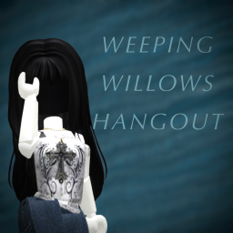 Weeping Willow Hangout