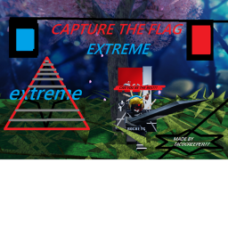 CAPTURE THE FLAG EXTREME
