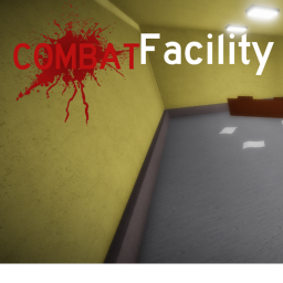Combat Facility