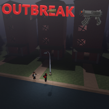 OUTBREAK