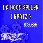 Da Hood Bratz $eller