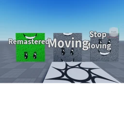 Testing Remastered Moving Not Moving icon