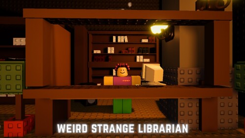 Weird Strange Librarian [HARD MODE]