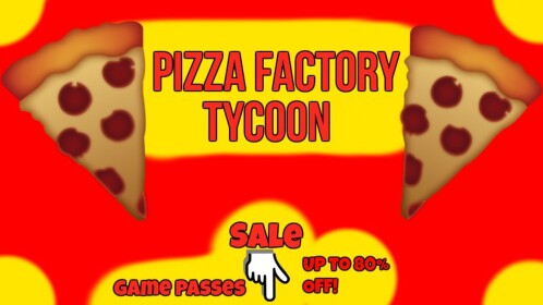 *[UPDATE]* Pizza Factory Tycoon