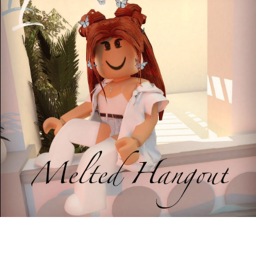 melted hang-out!