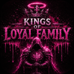 [KLF] Kings Of Loyal Family