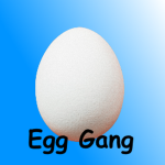 Egg Gang (: