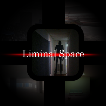 [Voice Chat] Liminal Space