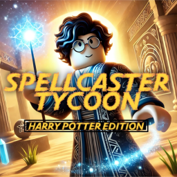 Spellcaster Tycoon [HARRY POTTER EDITION]