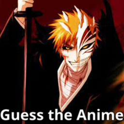 Guess the Anime!