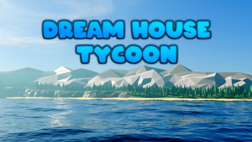 🏡 Dream House Tycoon