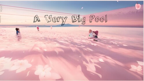 A Very Big Pool