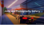 Jailbreak Photography Gallery