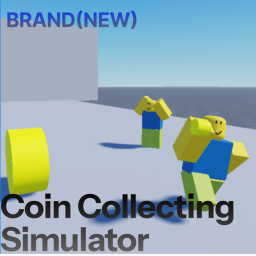 🛠️ Coin Collecting Simulator[BETA]