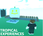 Tropical Experiences!