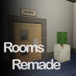 Rooms Remade Roleplay