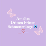 Amalias Dritten Fritten Schmetterlinge