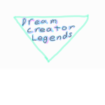 DREAM CREATOR LEGENDS