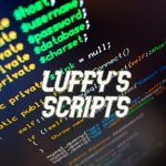 luffy's scripts