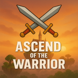 [ALPHA] Ascend of the Warrior: I