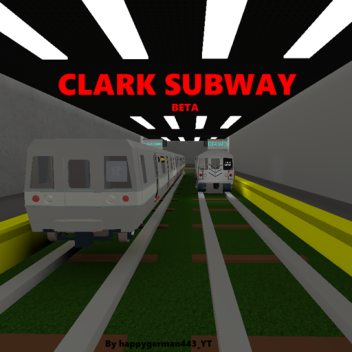 [TRAIN FIX + NEW STATION] Clark Subway (Beta)