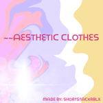 ~~Aesthetic Clothes