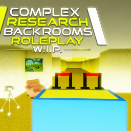 Complex Research Backrooms Roleplay W.I.P