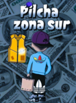!¡ Pilchas zona sur !¡