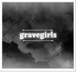 gravegirls