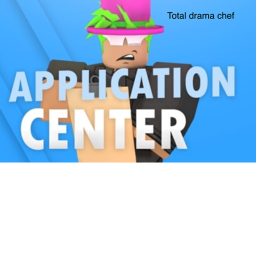 Total Drama Application Center