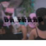 - $ Da traap $ -