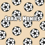 sara’s homies