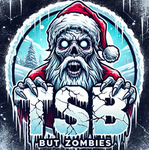 TSB but zombies