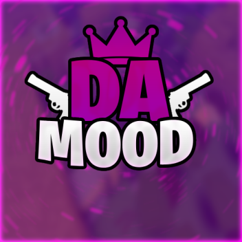 Da Mood