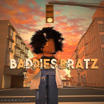 $-BADDIE BRATZZ-$