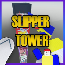 SLIPPER TOWER