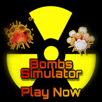 💥Bombs Simulator🌋