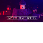 ~Imperial Armed Forces~