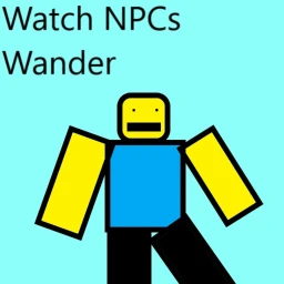 Watch NPCs Wander (BETA) icon