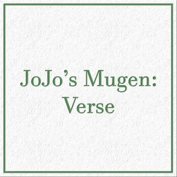 JoJo Mugen: Verse