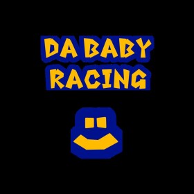 DA BABY RACING