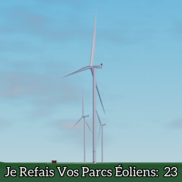 Je Refais vos Parcs éoliens: 23
