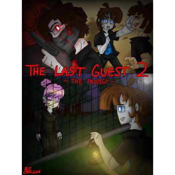 the last guest