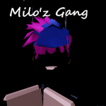 Milo'z Gang